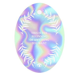 THIS IS THE BEGINNING OF EVERYTHING YOU WANT - HOLOGRAPHISCHER STICKER - 10 STÜCK