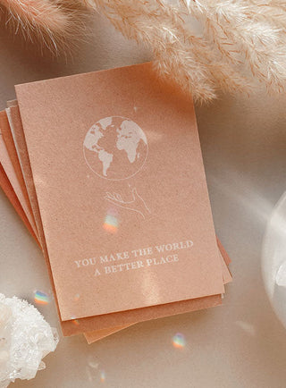 YOU MAKE THE WORLD A BETTER PLACE - MINI CARD - 10 PIECES