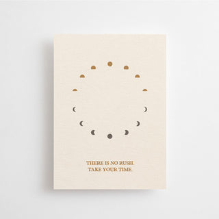 THERE IS NO RUSH. TAKE YOUR TIME. - MINI CARD - 10 PIECES