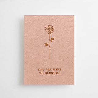 YOU ARE HERE TO BLOSSOM - MINI CARD - 10 PIECES